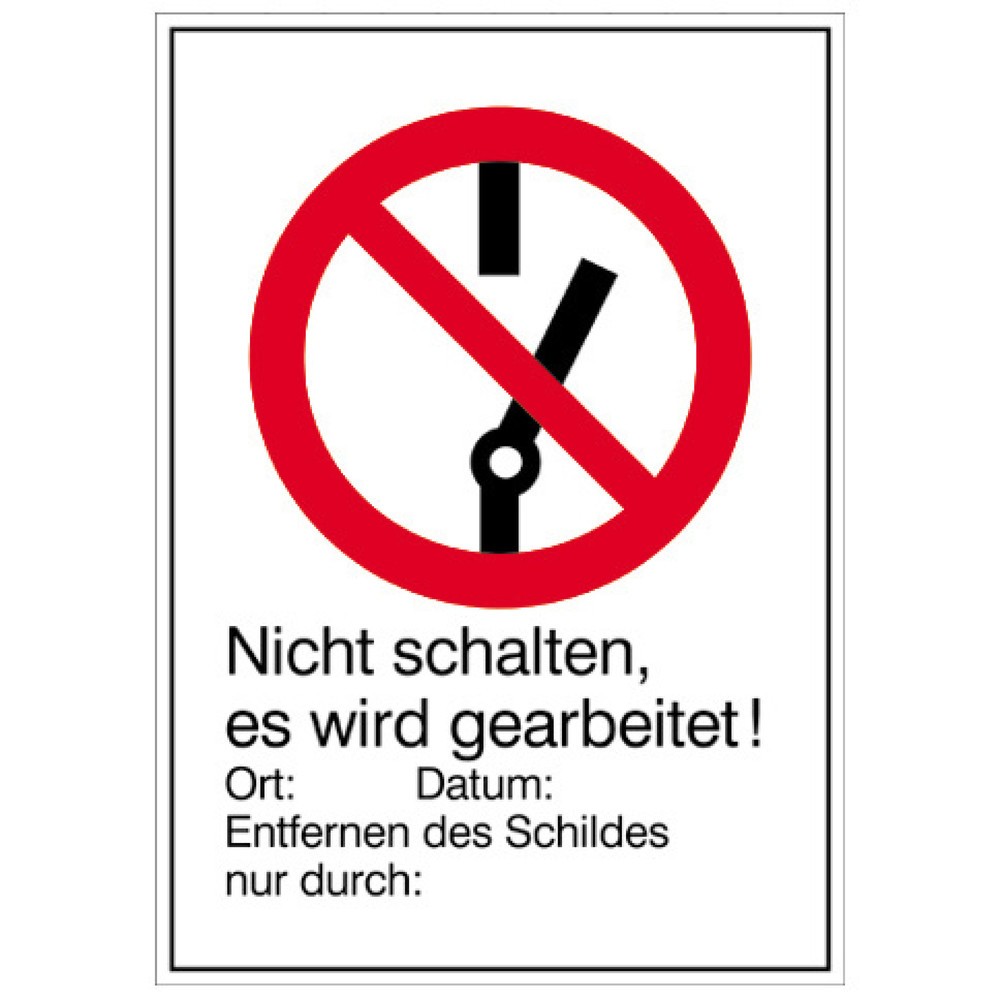 SafetyMarking® "Nicht schalten, es wird gearbeitet", HxB 185 x 131 mm, Kunststoff